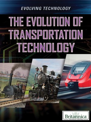 cover image of The Evolution of Transportation Technology